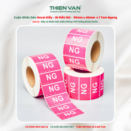 90mm x 40mm x 1 Tem Ngang  Decal Cuộn Nhuộm Màu Hồng In Thông Tin NG