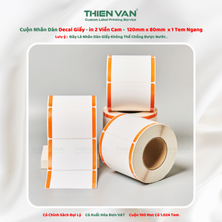 120mm x 80mm x 1 Tem Ngang  Decal Cuộn Nhuộm Màu 2 Viền Cam