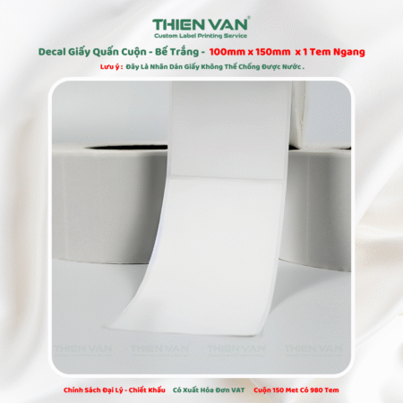 100mm x 150mm x 1 Tem Ngang - Decal Cuộn Bế Trắng