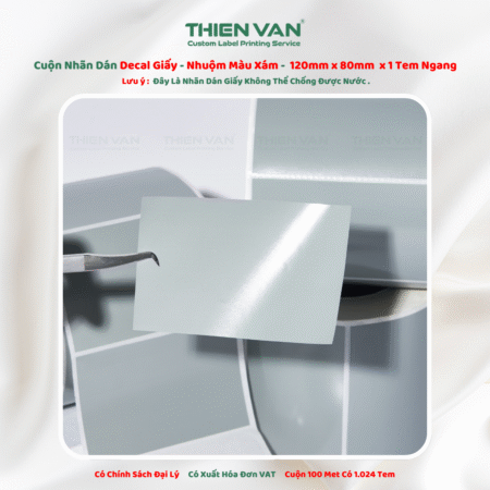 120mm x 80mm x 1 Tem Ngang  Decal Cuộn Nhuộm Màu Xám