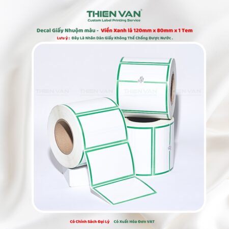 120mm x 80mm x 1 Tem Ngang  Decal Cuộn Nhuộm Màu 4 Viền Xanh Lá